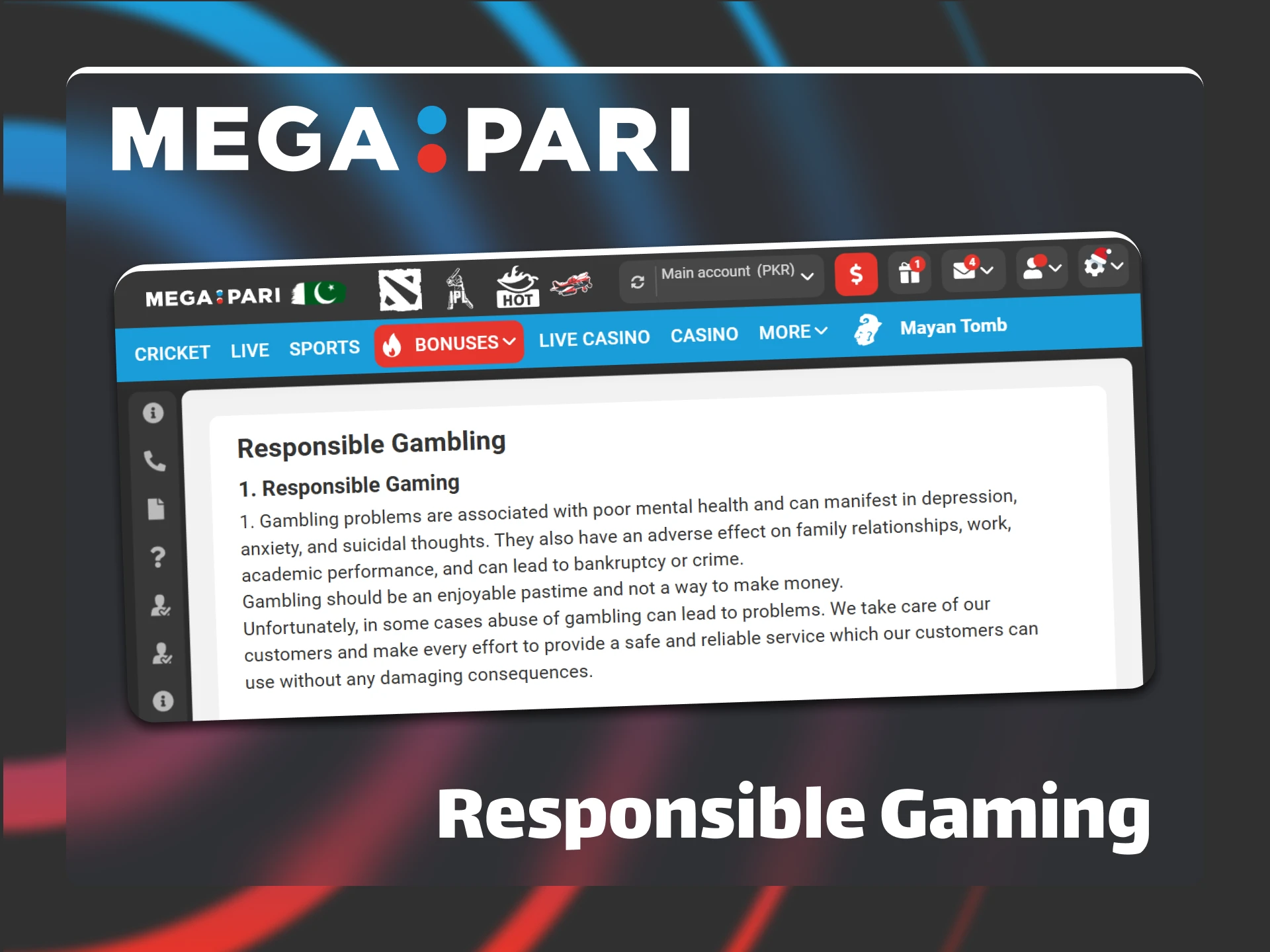 Learn how to gamble safely with the Megapari responsible gaming tools.