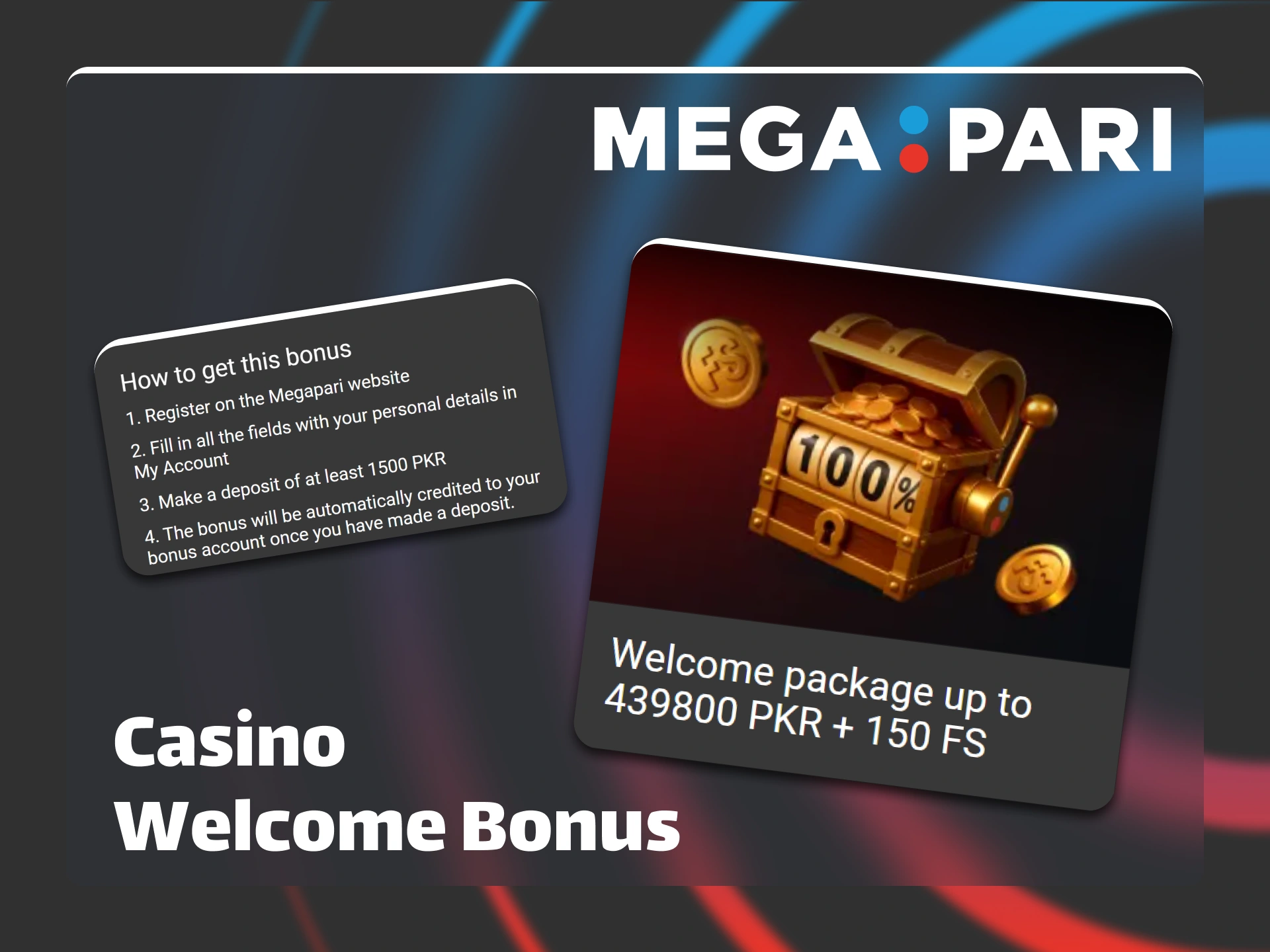 Grab the casino welcome package available at Megapari.
