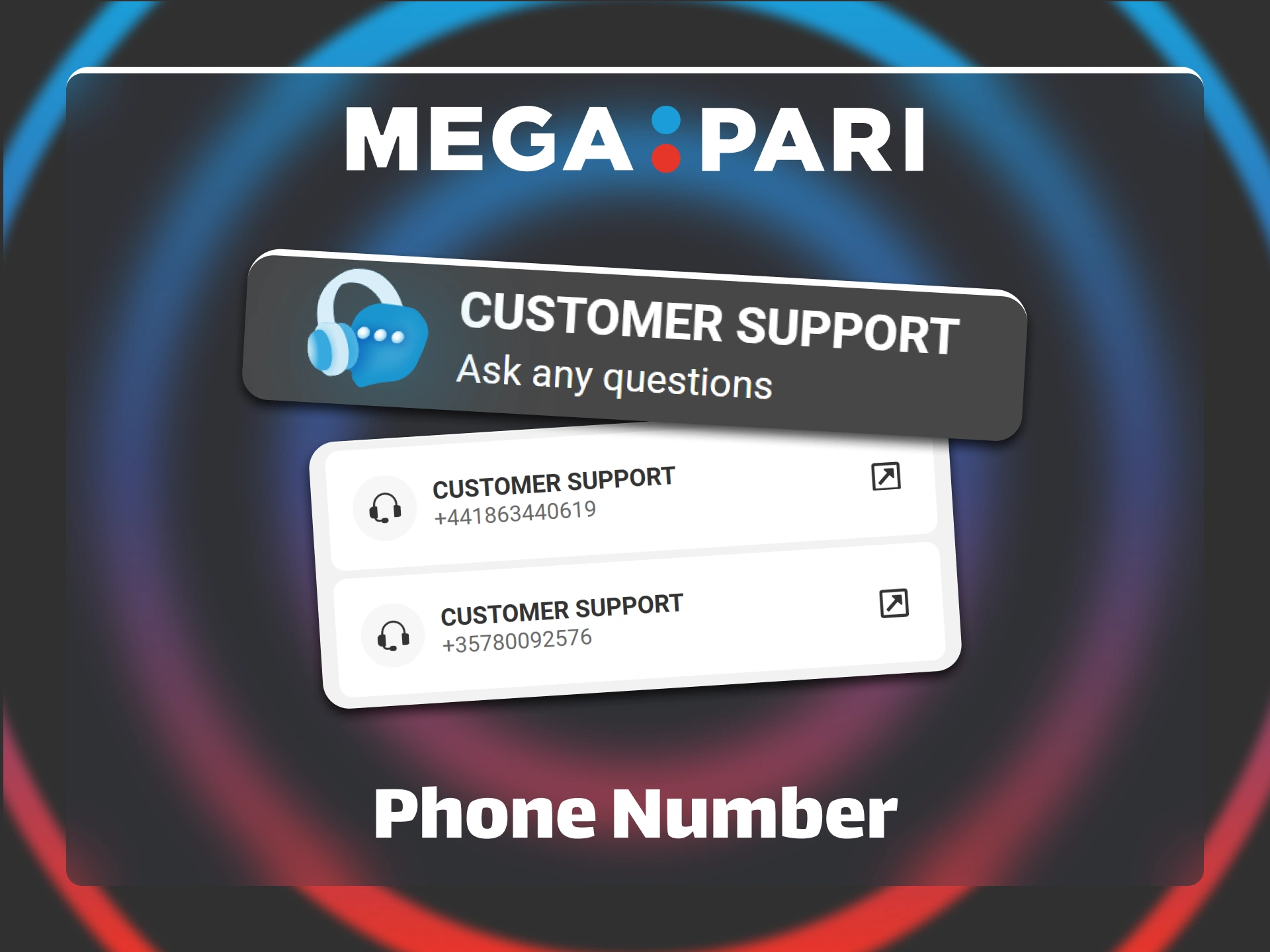 Call the dedicated Megapari customer support phone numbers for immediate verbal assistance.