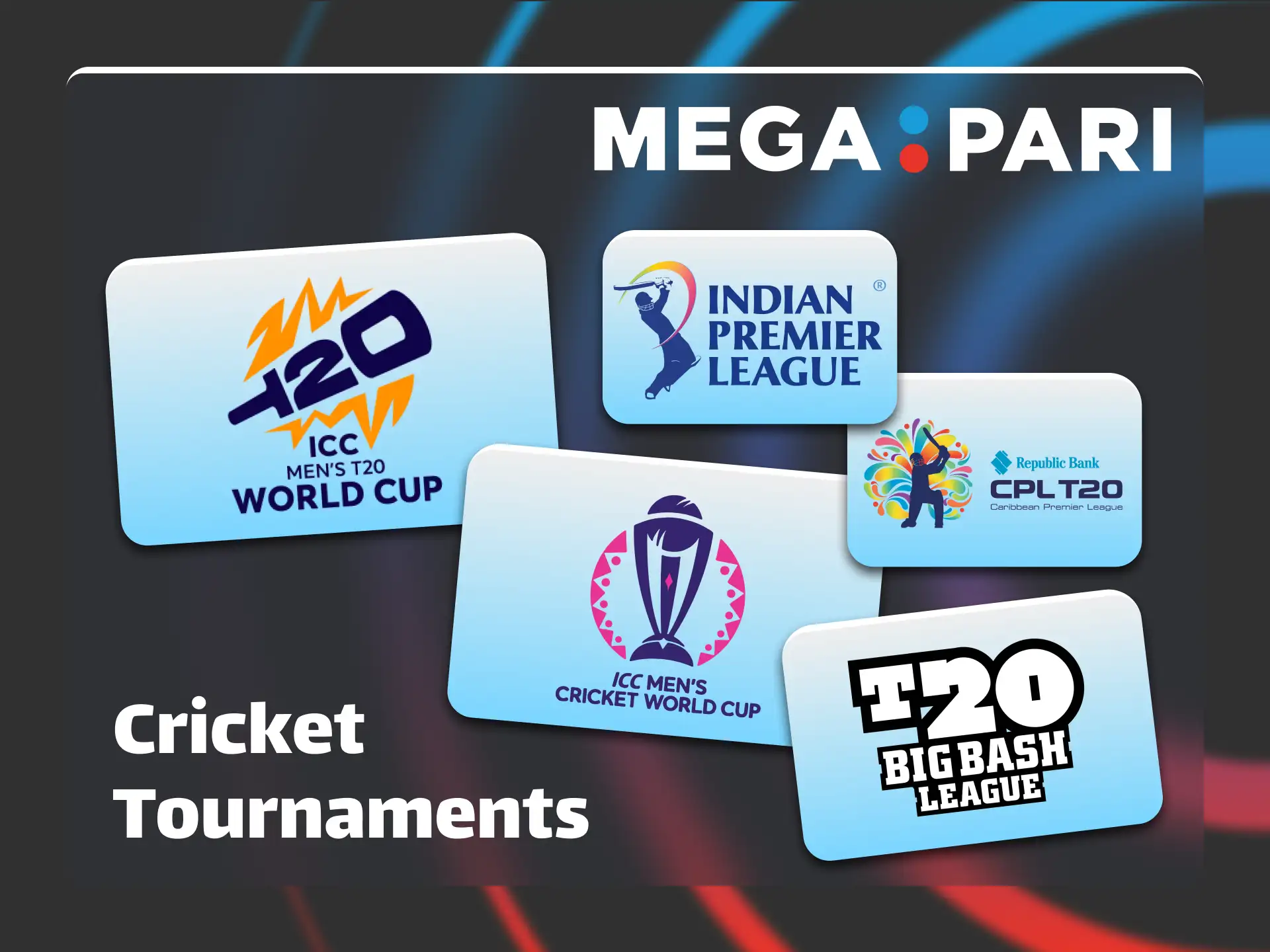 Wager on major cricket leagues using the official Megapari application.