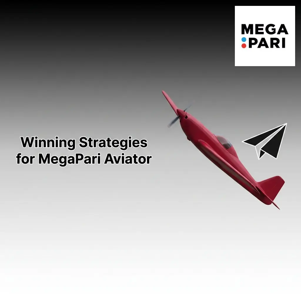 MegaPari Aviator winning strategies including bankroll tips, auto cash-out, dual bets, session limits, and demo practice
